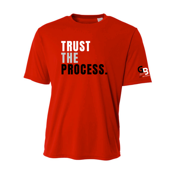 "TRUST THE PROCESS" Slogan Dri-Fit T-Shirt