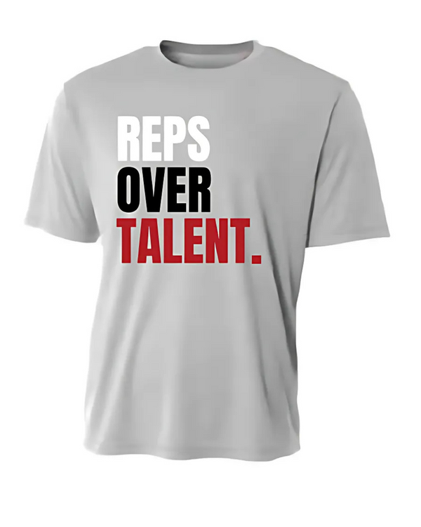 "REPS OVER TALENT" Slogan Dri-Fit T-Shirt