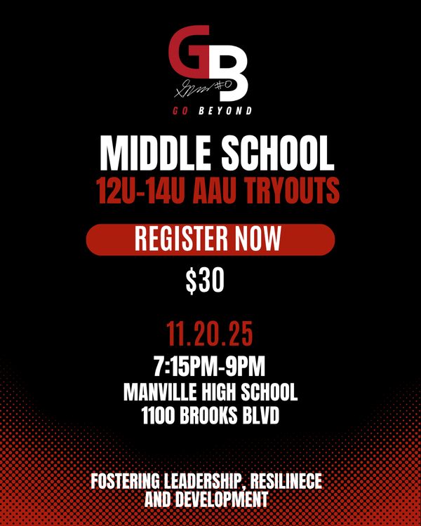 GB GO BEYOND 12U-14U AAU TRYOUT REGISTRATION      (📝 Important: Add Player Name, Age, and Parent Email in the “Order Notes” box at checkout to complete your tryout registration.)