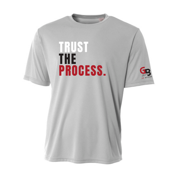 "TRUST THE PROCESS" Slogan Dri-Fit T-Shirt
