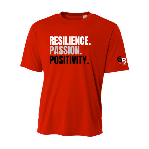"RESILIENCE.PASSION.POSITIVITY." Slogan Dri-Fit T-Shirt